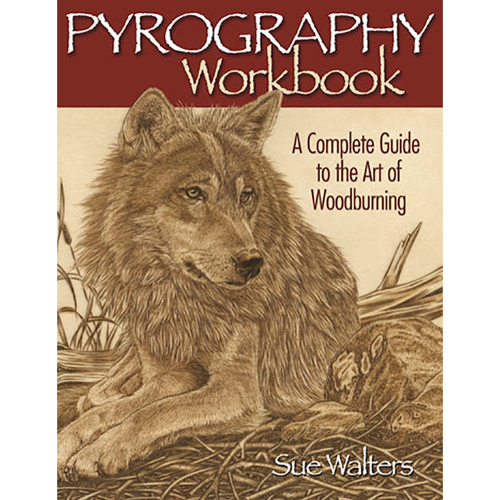 Pyrography Workbook - Sue Walters